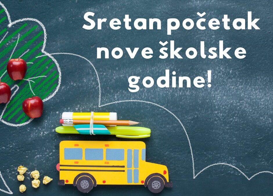 Sretan početak nove školske godine!